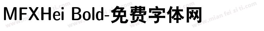 MFXHei Bold字体转换